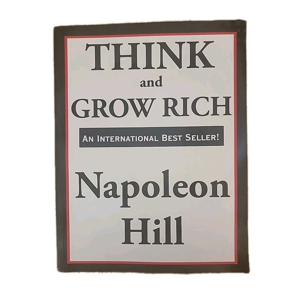 Think and Grow Rich - Paperback By Hill, Napoleon - GOOD